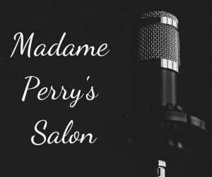 Madame Perry’s Salon Featuring Joe Symes and the Loving Kind