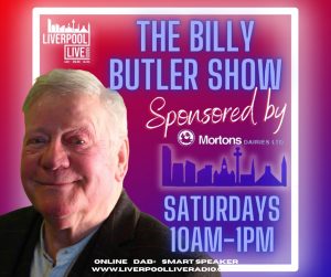 Liverpool Live Radio Presents: The Billy Butler Show With Joe Symes and the Loving Kind